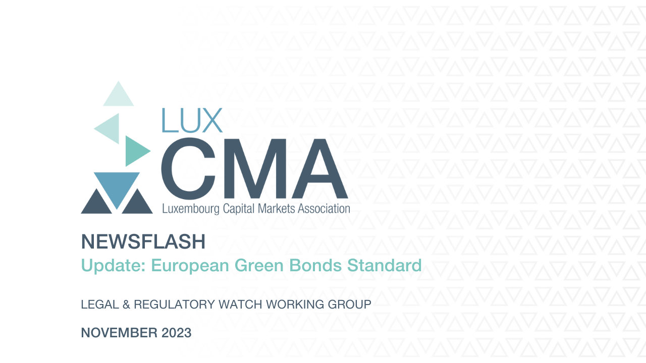 Legal & Regulatory Watch I Newsflash l Update on European Green Bonds Standard